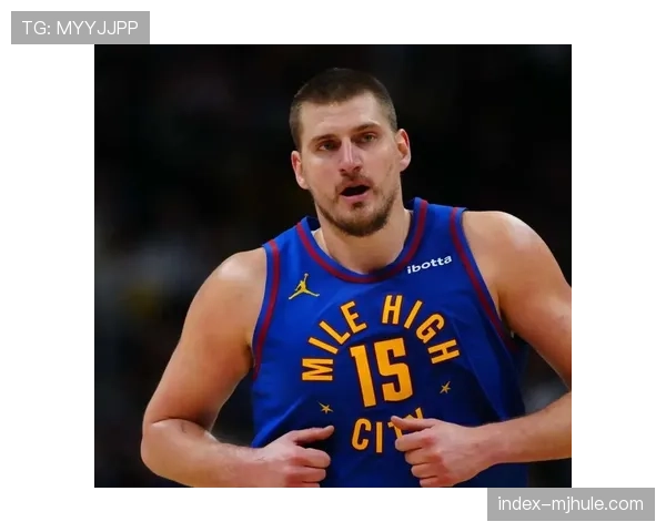 MVP竞争呈现两强争霸 约基奇与亚历山大领跑榜单