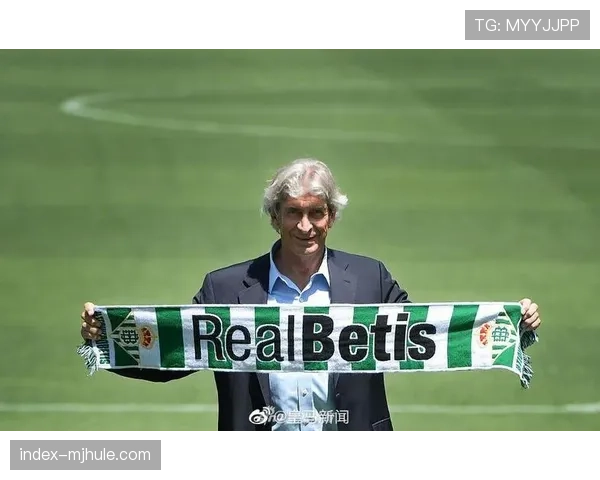 贝蒂斯主帅佩莱格里尼 荣膺二月最佳教练三胜一平